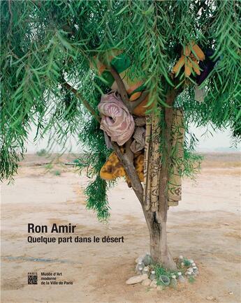 Couverture du livre « Ron Amir, quelque part dans le désert » de  aux éditions Paris-musees