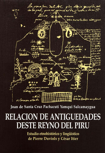 Couverture du livre « Relación de antiguedades deste reyno del Piru » de Joan De Santa Cruz Pachacuti Yamqui Salcamaygua aux éditions Epagine