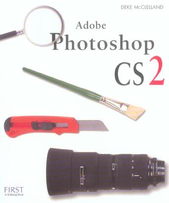 Couverture du livre « Photoshop Cs2 » de Deke Mcclelland aux éditions First Interactive