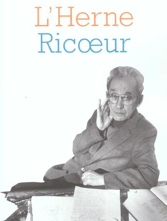 Couverture du livre « LES CAHIERS DE L'HERNE T.81 ; Ricoeur » de Les Cahiers De L'Herne aux éditions L'herne