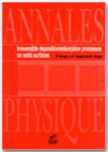 Couverture du livre « Irreversible deposition/adsorption processes on solid surf. » de Auque/Monnot/Paillot aux éditions Edp Sciences