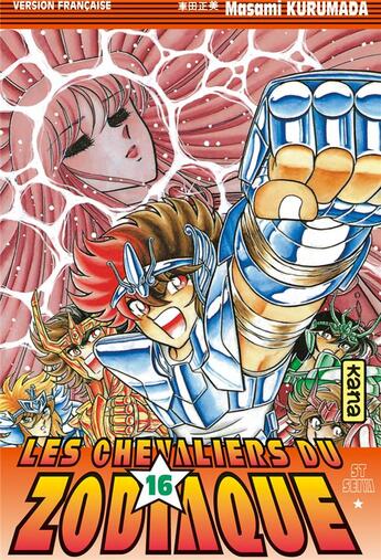 Couverture du livre « Saint Seiya ; les chevaliers du Zodiaque Tome 16 » de Masami Kurumada aux éditions Kana