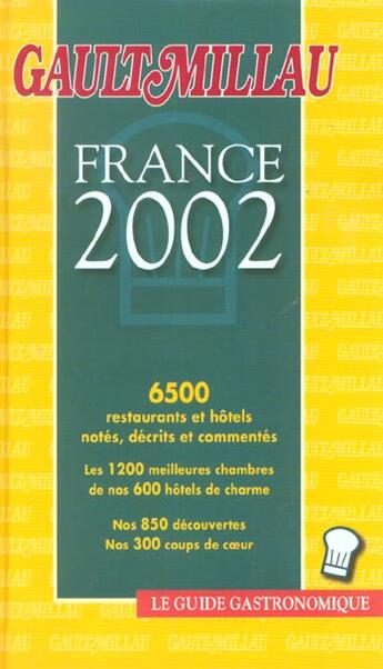 Couverture du livre « Guide gault et millau france ; edition 2002 » de Gault&Millau aux éditions Gault&millau