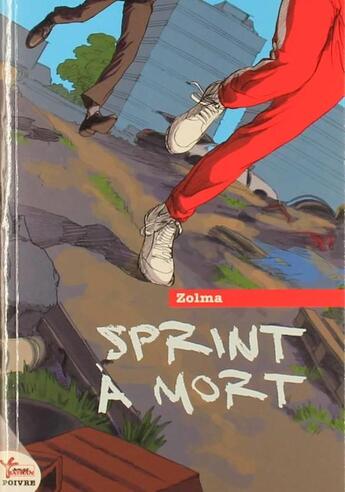 Couverture du livre « Sprint à mort » de Zolma aux éditions Rouge Safran