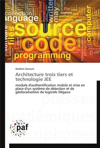 Couverture du livre « Architecture trois tiers et technologie jee » de Zarouni-I aux éditions Presses Academiques Francophones