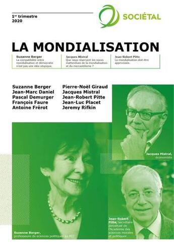 Couverture du livre « Revue societal : la mondialisation » de L Institut De L Entr aux éditions Publishroom