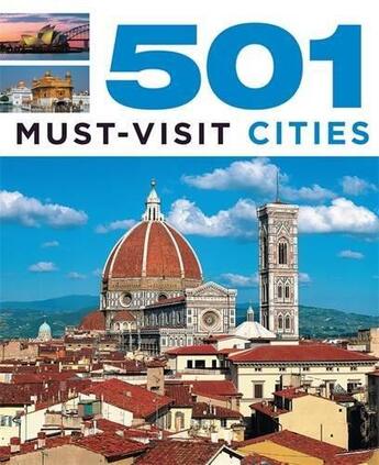 Couverture du livre « 501 must-visit cities » de  aux éditions Little Brown Usa