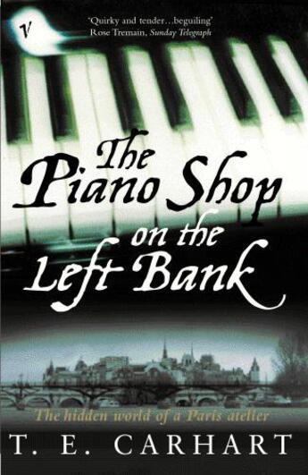 Couverture du livre « The Piano Shop On The Left Bank » de Carhart T E aux éditions Random House Digital