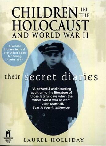 Couverture du livre « Children in the Holocaust and World War II » de Holliday Laurel aux éditions Atria Books