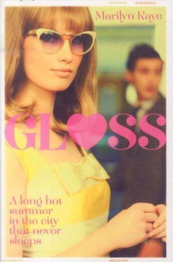 Couverture du livre « GLOSS » de Marilyn Kaye aux éditions Pan Macmillan