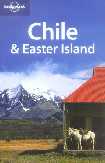 Couverture du livre « Chile & eastern island ; 7e edition » de Charlotte Beech aux éditions Lonely Planet France