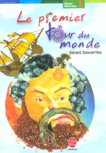 Couverture du livre « Le premier tour du monde » de Gerard Soncarrieu aux éditions Le Livre De Poche Jeunesse