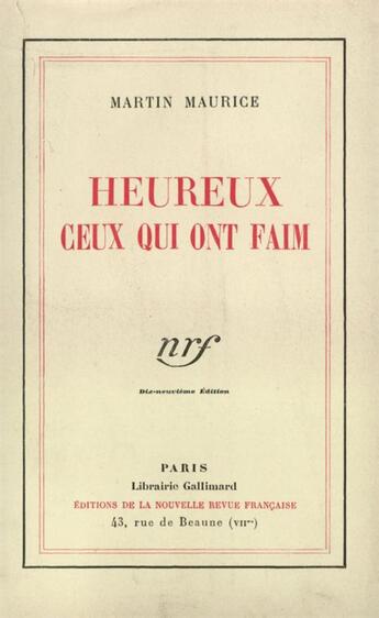 Couverture du livre « Heureux ceux qui ont faim » de Maurice Martin aux éditions Gallimard