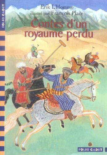 Couverture du livre « Contes d'un royaume perdu » de Francois Place et Erik L'Homme aux éditions Gallimard-jeunesse