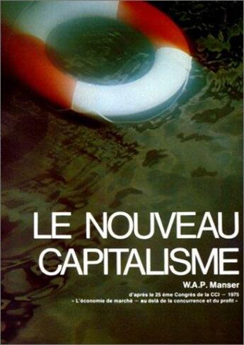 Couverture du livre « Nouveau capitalisme (le) » de Manser W.A.P aux éditions Puf