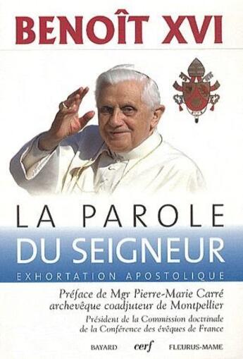 Couverture du livre « La parole du seigneur ; exhortation apostolique » de Benoit Xvi aux éditions Cerf