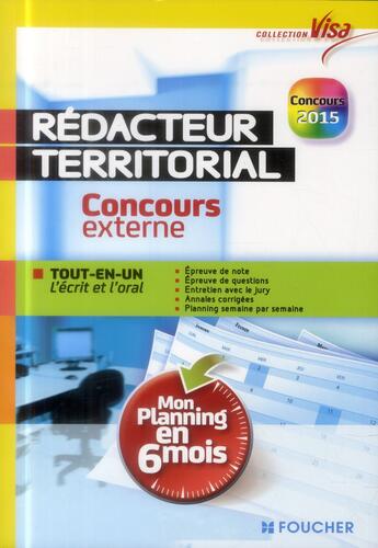 Couverture du livre « VISA ; rédacteur territorial ; concours externe ; mon planning en 6 mois » de S. Duval aux éditions Foucher