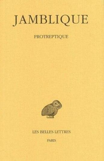 Couverture du livre « Protreptique » de Jamblique aux éditions Belles Lettres