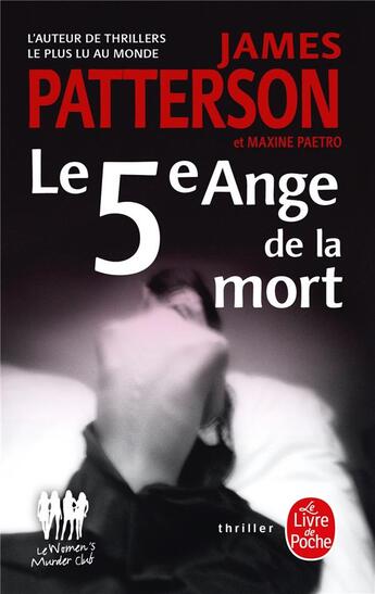 Couverture du livre « Women's murder club Tome 5 : Le 5e ange de la mort » de James Patterson et Maxime Paetro aux éditions Le Livre De Poche