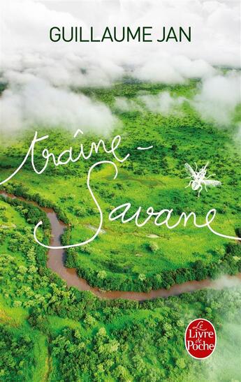 Couverture du livre « Traîne-savane » de Guillaume Jan aux éditions Le Livre De Poche