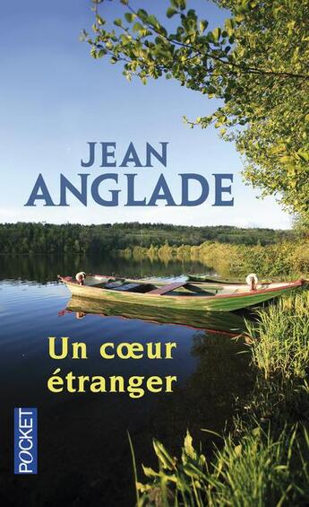 Couverture du livre « Un coeur étranger » de Jean Anglade aux éditions Pocket