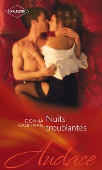 Couverture du livre « Nuits troublantes » de Donna Kauffman aux éditions Harlequin