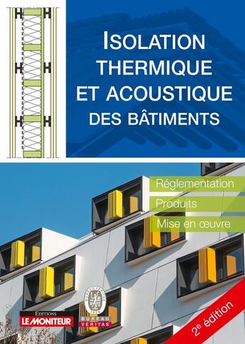 Couverture du livre « Isolation thermique et acoustique des bâtiments » de  aux éditions Le Moniteur