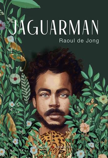 Couverture du livre « Jaguarman » de Raoul De Jong aux éditions Buchet Chastel