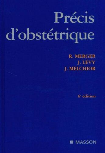 Couverture du livre « Precis d'obstetrique - pod » de Merger/Levy/Melchior aux éditions Elsevier-masson