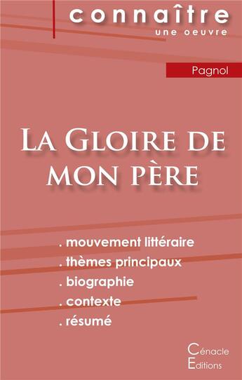 Couverture du livre « La gloire de mon père, de Marcel Pagnol » de  aux éditions Editions Du Cenacle