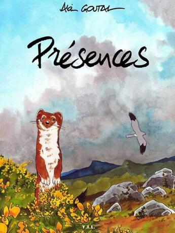 Couverture du livre « Présences » de Alain Goutal aux éditions Yil