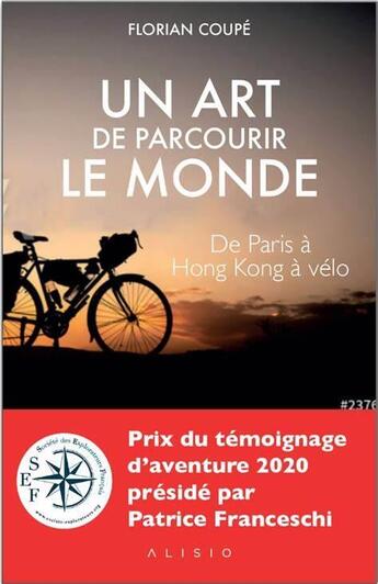 Couverture du livre « Un art de parcourir le monde » de Florian Coupe aux éditions Alisio