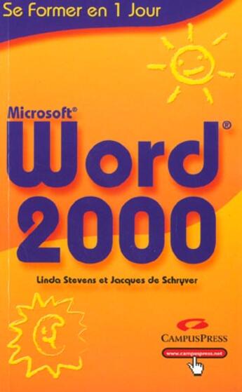 Couverture du livre « Word 2000 » de Jacques De Schryver et Linda Stevens aux éditions Campuspress