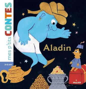 Couverture du livre « Aladin et le génie » de C D'All'Ava aux éditions Milan