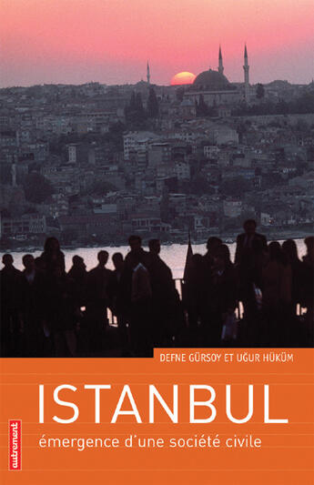 Couverture du livre « Istanbul » de Ugur Hüküm et Defne Gürsoy aux éditions Autrement