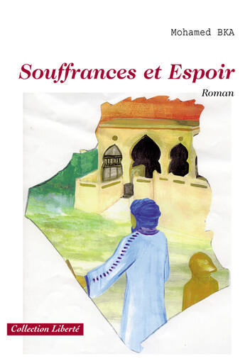 Couverture du livre « Souffrances et espoir » de Mohamed Bka aux éditions Societe Des Ecrivains