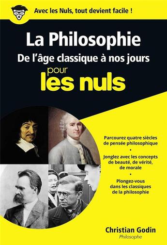 Couverture du livre « La philosophie pour les nuls Tome 2 ; de l'âge classique à nos jours » de Christian Godin aux éditions First