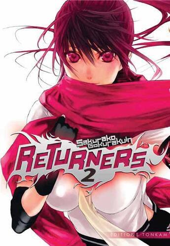 Couverture du livre « Returners Tome 2 » de Sakurako Gokurakuin aux éditions Delcourt