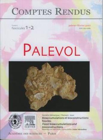 Couverture du livre « Comptes rendus academie des sciences palevol tome 6 fasc 12 janvfev 2007 bioaccumulations et biocons » de Neraudeau aux éditions Lavoisier Diff