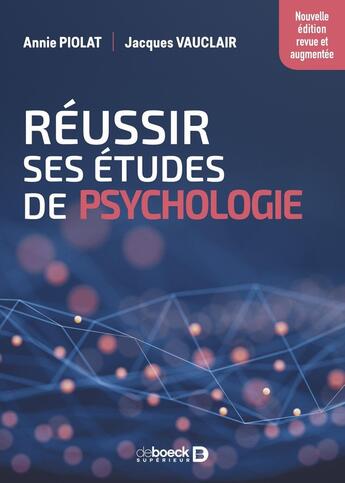 Couverture du livre « Réussir ses études de psychologie » de Chiara Curonici aux éditions De Boeck Superieur