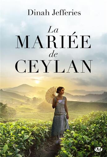 Couverture du livre « La mariée de Ceylan » de Dinah Jefferies aux éditions Milady