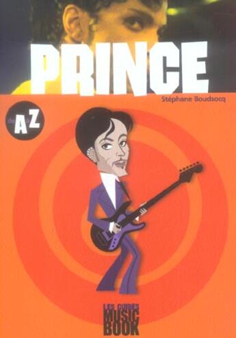 Couverture du livre « Prince De A A Z » de Stephane Boudsocq aux éditions L'express