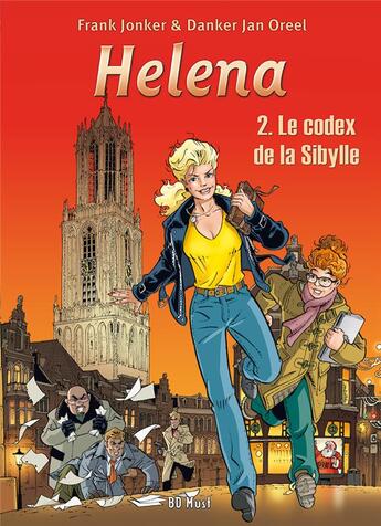 Couverture du livre « Helena Tome 2 : le codex de la Sibylle » de Henk Kuijpers et Danker Jan Oreel aux éditions Bd Must