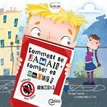 Couverture du livre « Comment ne jamais tomber en amour » de Paquin Carine aux éditions Editio