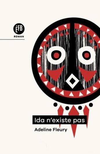Couverture du livre « Ida n'existe pas » de Adeline Fleury aux éditions Les Peregrines