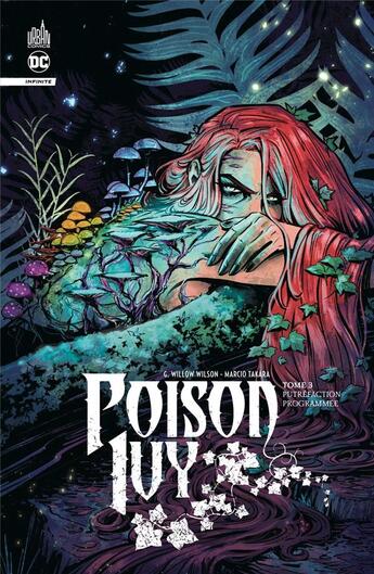Couverture du livre « Poison Ivy Tome 3 » de Marcio Takara et . Collectif et Gwendolyn Willow Wilson aux éditions Urban Comics