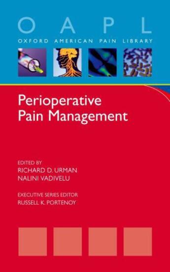 Couverture du livre « Perioperative Pain Management » de Richard D Urman aux éditions Oxford University Press Usa