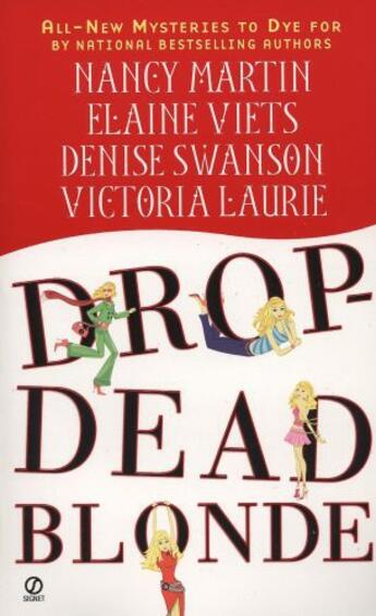 Couverture du livre « Drop-Dead Blonde » de Laurie Victoria aux éditions Penguin Group Us