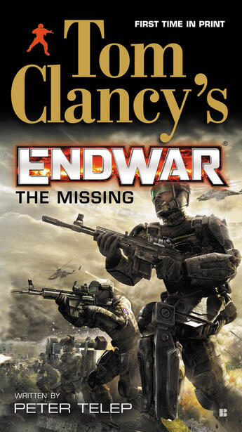 Couverture du livre « Tom Clancy's Endwar: The Missing » de Telep Peter aux éditions Penguin Group Us