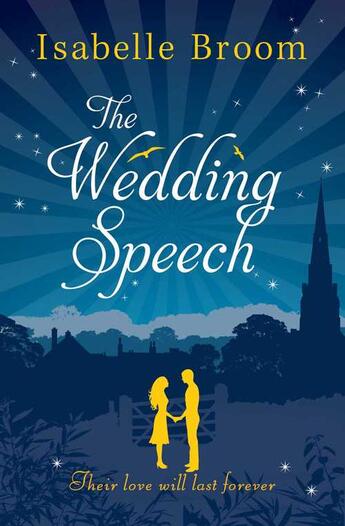 Couverture du livre « The Wedding Speech » de Broom Isabelle aux éditions Simon And Schuster Uk